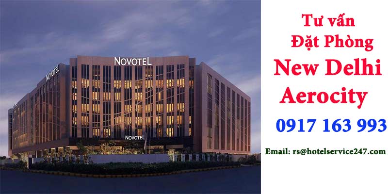 đặt phòng khách sạn novotel new delhi aerocit giá tốt